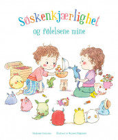 Søskenkjærlighet og følelsene mine av Stéphanie Couturier (Innbundet)