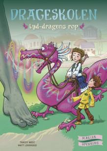 Drageskolen 16: Lyd-dragens rop av Tracey West (Innbundet)